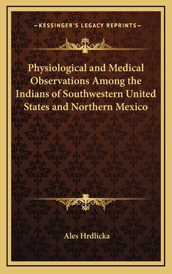 Physiological and Medical Observations Among th... 1163342335 Book Cover