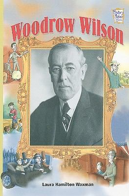 Woodrow Wilson 0822566877 Book Cover