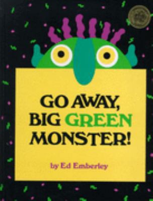 Go Away Big Green Monster 074458132X Book Cover