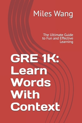 GRE 1k: Learn Words With Context: The Ultimate ... B0DV5D1XLG Book Cover