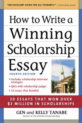 How to Write a Winning Scholarship Essay: Inclu... 1617600075 Book Cover