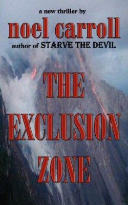 The Exclusion Zone 096587026X Book Cover