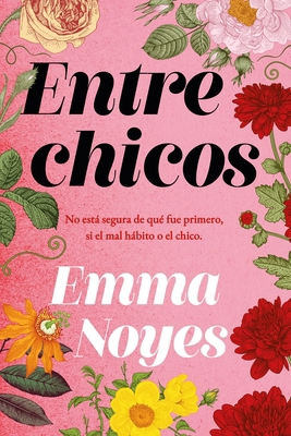 Entre Chicos [Spanish] 8419131385 Book Cover