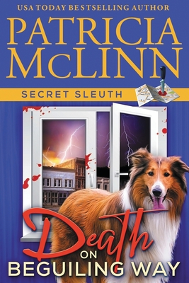 Death on Beguiling Way (Secret Sleuth, Book 3) 1944126481 Book Cover