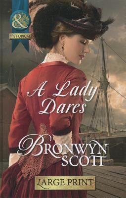 A Lady Dares [Large Print] 0263232921 Book Cover