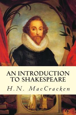 An Introduction to Shakespeare 1502724383 Book Cover