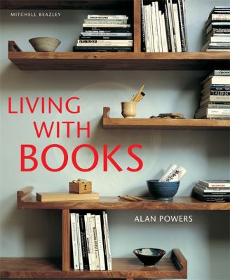 Living with Books 1845331818 Book Cover