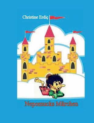 Nepomucks Märchen [German] 3746019265 Book Cover