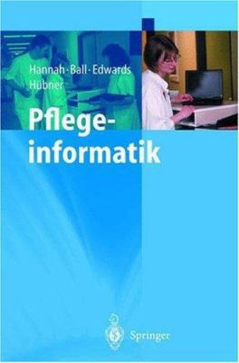 Pflegeinformatik [German] 3540418695 Book Cover