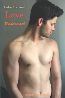 Love Underneath 1721624635 Book Cover