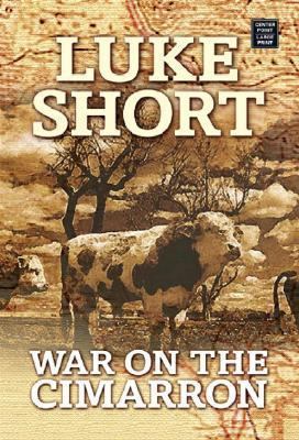 War on the Cimarron [Large Print] 1585478822 Book Cover