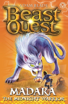 Beast Quest: 40: Madara the Midnight Warrior 1408307324 Book Cover