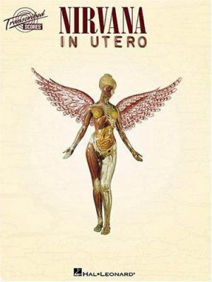Nirvana - In Utero 0793592461 Book Cover
