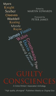 Guilty Consciences: A Crime Writers' Associatio... 1847514049 Book Cover