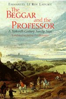 The Beggar and the Professor: A Sixteenth-Centu... 0226473236 Book Cover