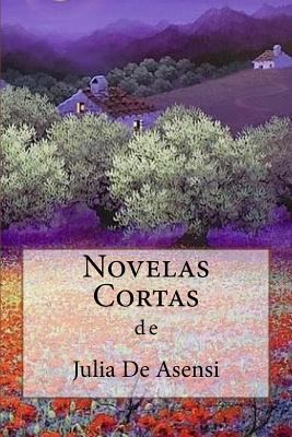 Novelas Cortas [Spanish] 1978012810 Book Cover