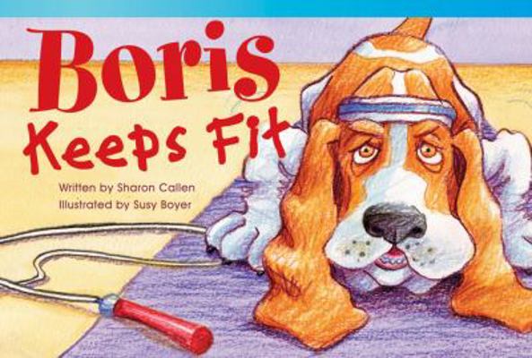 Boris Keeps Fit (library bound) 1480711489 Book Cover