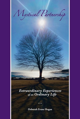 Mystical Partnership: Extraordinary Experiences... 1737122103 Book Cover