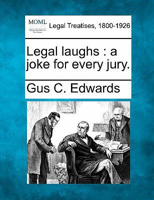 Legal Laughs: A Joke for Every Jury. 1240028318 Book Cover