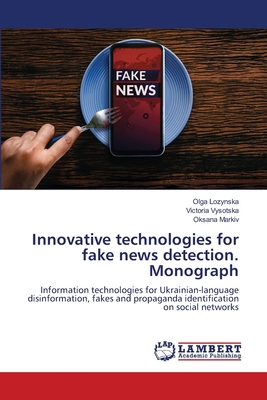 Innovative technologies for fake news detection... 6202016736 Book Cover