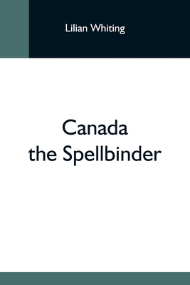 Canada The Spellbinder 9354594832 Book Cover