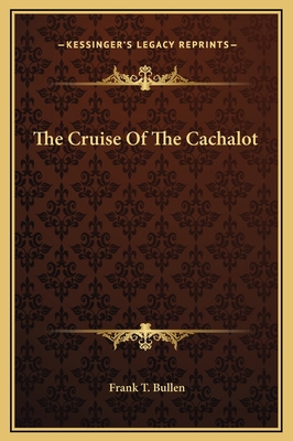 The Cruise Of The Cachalot 1169298389 Book Cover