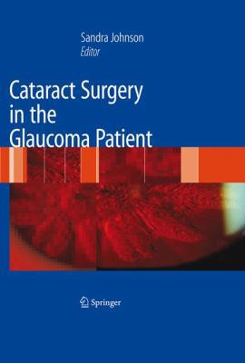 Cataract Surgery in the Glaucoma Patient 0387094075 Book Cover