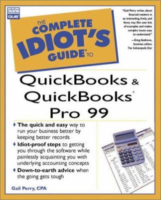 The Complete Idiot's Guide to QuickBooks and Qu... 0789719665 Book Cover