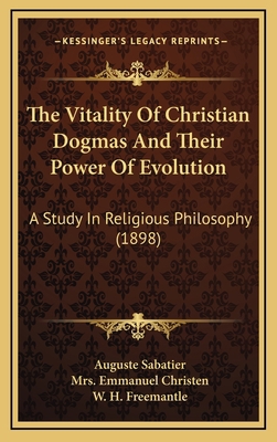 The Vitality Of Christian Dogmas And Their Powe... 1169070256 Book Cover