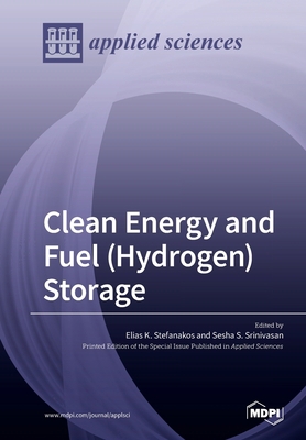 Clean Energy and Fuel (Hydrogen) Storage 3039216309 Book Cover