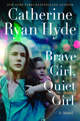 Brave Girl, Quiet Girl 1542017831 Book Cover