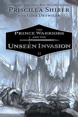 The Prince Warriors and the Unseen Invasion            Book Cover