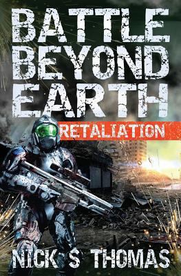 Battle Beyond Earth: Retaliation 1911092448 Book Cover