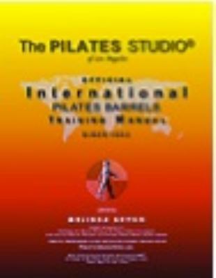 Pilates BARRELS Training Manual (Official Inter... 0983437424 Book Cover