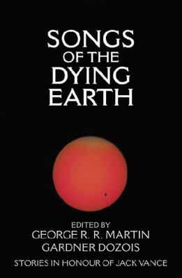 Songs of the Dying Earth 0007277504 Book Cover