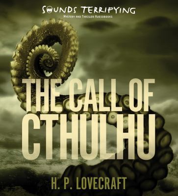 The Call of Cthulhu 1480580570 Book Cover