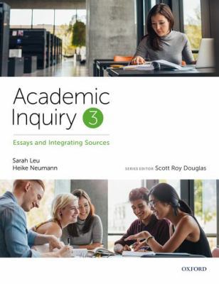 Academic Inquiry 3, Essays and Integrating Sources 019902541X Book Cover