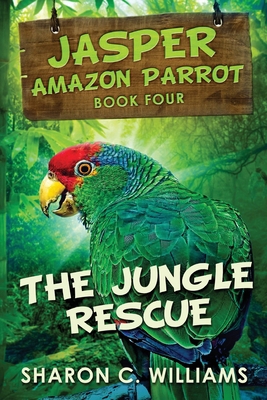 The Jungle Rescue [Large Print] 4824190355 Book Cover