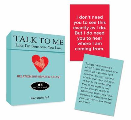 Talk to Me Like I'm Someone You Love: Relations... 039916202X Book Cover