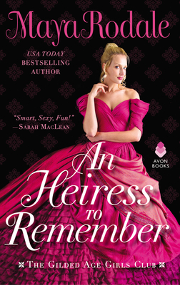 An Heiress to Remember: The Gilded Age Girls Club 0062838849 Book Cover