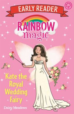 Rainbow Magic Early Reader Kate Royal 1408340585 Book Cover