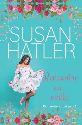 Rencontre ou vérité [French] B0BQYBTBD5 Book Cover