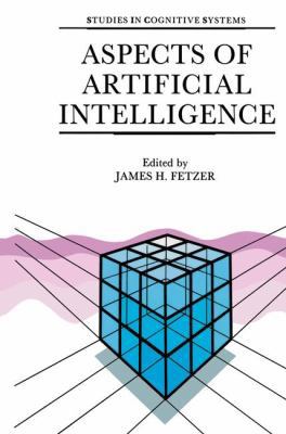Aspects of Artificial Intelligence 1556080387 Book Cover