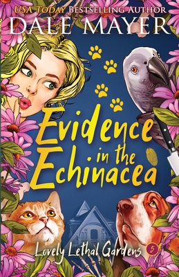 Evidence in the Echinacea 177336149X Book Cover