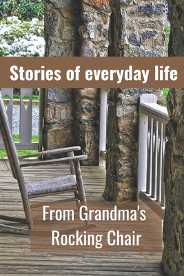 Stories of Everyday lIfe 1686633041 Book Cover