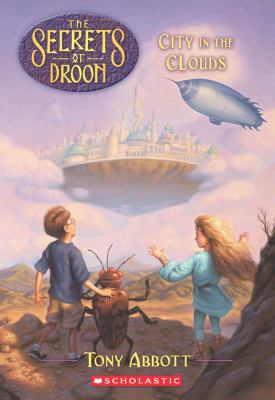 City in the Clouds (The Secrets of Droon #4) 0590108425 Book Cover