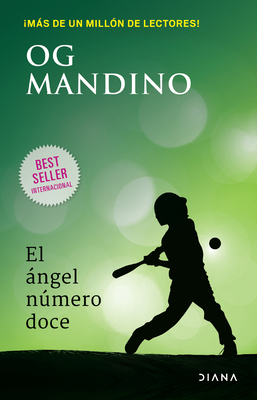 El Ángel Número Doce / The Twelfth Angel [Spanish] 6070784669 Book Cover