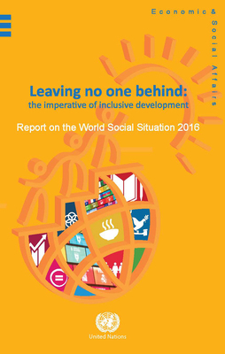 Report on the World Social Situation: 2016: Lea... 9211303362 Book Cover
