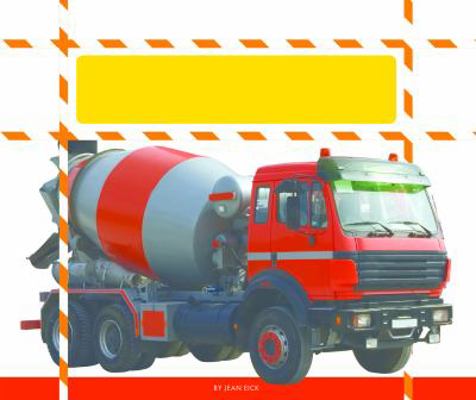 Concrete Mixers 1623239648 Book Cover