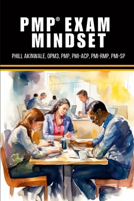 PMP Exam Mindset 1934579920 Book Cover